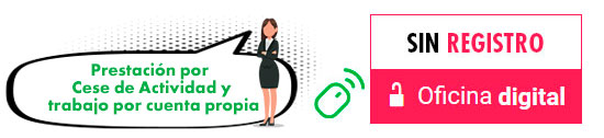 Oficina Digital sin registro para Trabajadores por Cuenta Propia