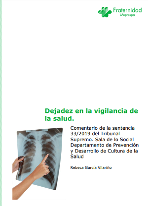 Dejadez en la vigilancia de la salud Fraternidad-Muprespa