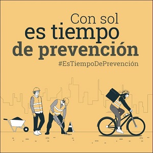 INSST con el sol es tiempo de prevención