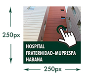 Banner del Hospital Fraternidad-Muprespa Habana