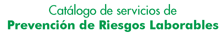 Catálogo prevención de riesgos laborales