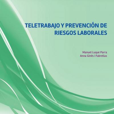 Estudio teletrabajo y prevención de riesgos laborales
