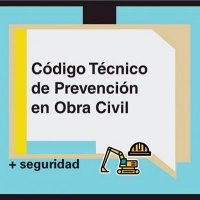 Cogigo Técnico de Prevención en Obra Civil