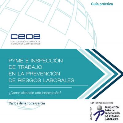 Pyme e inspección de trabajo en prevención de riesgos laborales, ¿cómo afrontar una inspección?