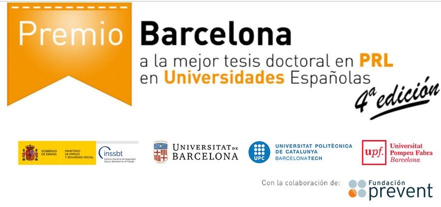 Premio Barcelona a la mejor tesis doctoral en PRL en Universidades Españolas (4ª Edición)