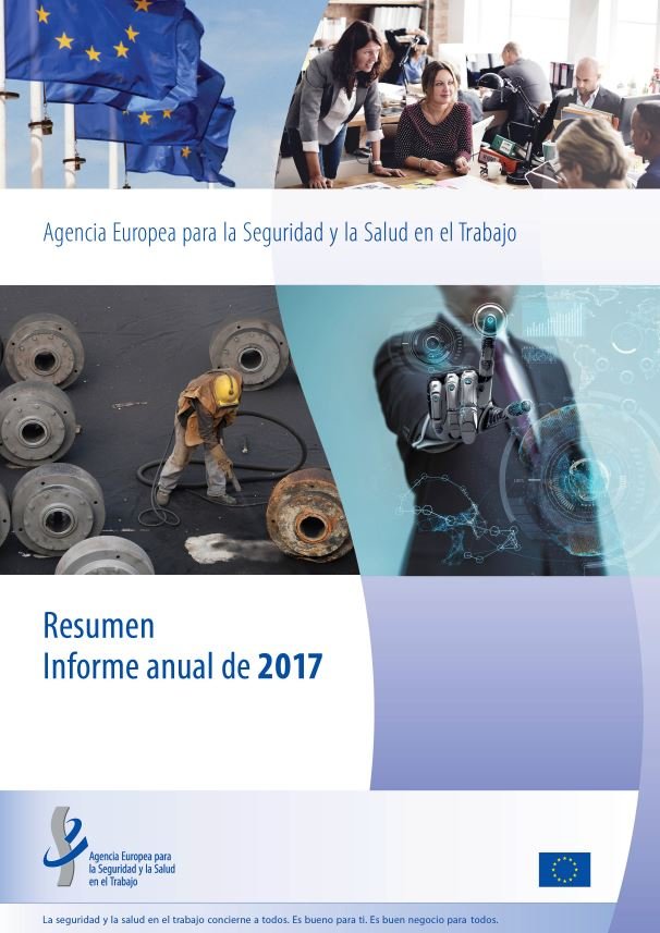 Informe Anual 2017 de la Agencia Europea para la Seguridad y Salud en el Trabajo