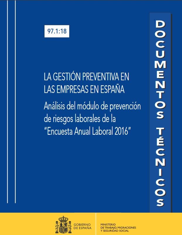  Análisis del módulo de prevención de riesgos laborales de la “Encuesta anual laboral 2016”.