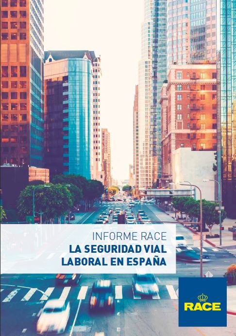 I Informe sobre la Seguridad Vial Laboral en España elaborado por el RACE