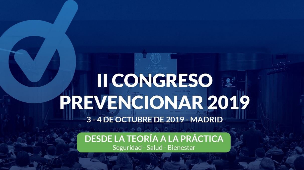 II Congreso Prevencionar "Desde la teoría a la práctica" 3 y 4 de octubre 
