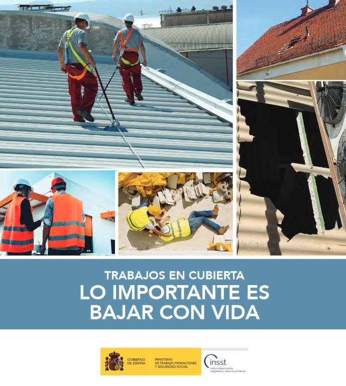 Trabajos en cubiertas: lo importante es bajar con vida