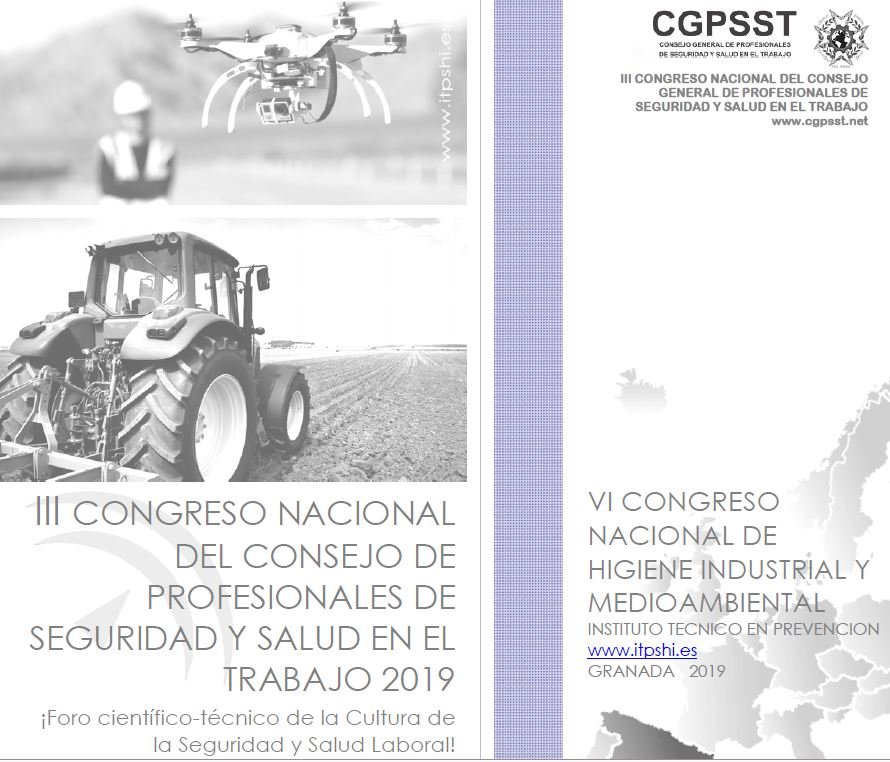 Congreso Nacional de Prevención de Riesgos Laborales del CGPSST, VI Congreso Nacional de Higiene Industrial y Medioambiental de ITP, 21-22 de noviembre en Granada