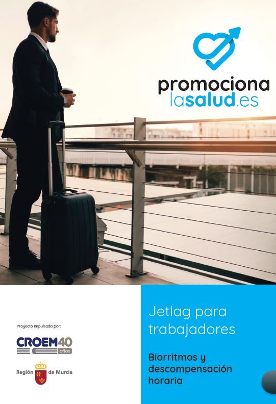 Biorritmos y descompensación horaria. Jetlag para trabajadores