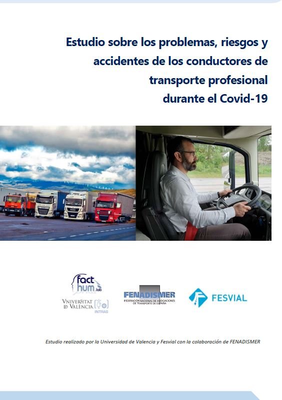 Estudio sobre los problemas, riesgos y accidentes de los conductores de transporte profesional durante el Covid-19