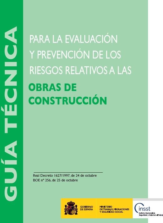 El INSST actualiza su Guía Técnica para la evaluación y prevención de los riesgos relativos a las obras de construcción