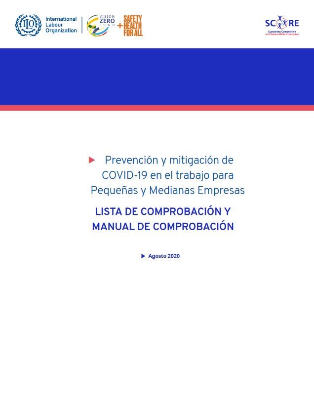 Prevención y mitigación de COVID-19 en el trabajo para Pequeñas y Medianas EmpresasLISTA DE COMPROBACIÓN Y MANUAL DE COMPROBACIÓN