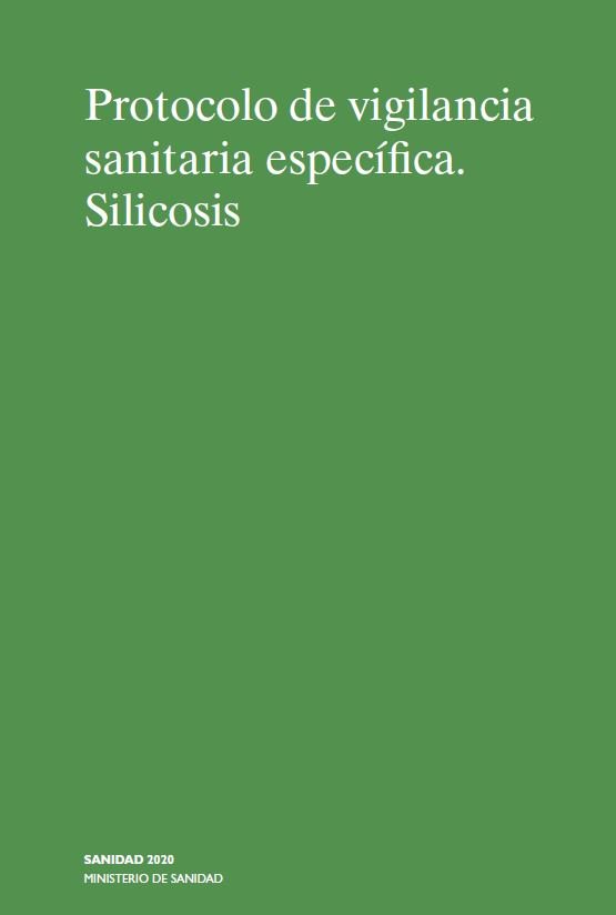 Protocolo de vigilancia sanitaria específica. Silicosis