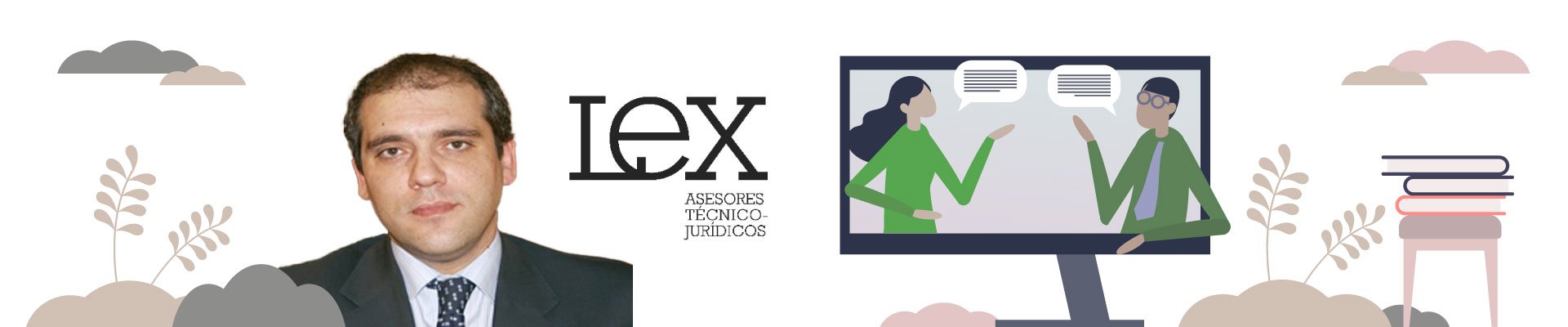 Hoy entrevistamos a... Máximo Lacosta, de LEX Asesores Técnico-Jurídicos (Madrid)