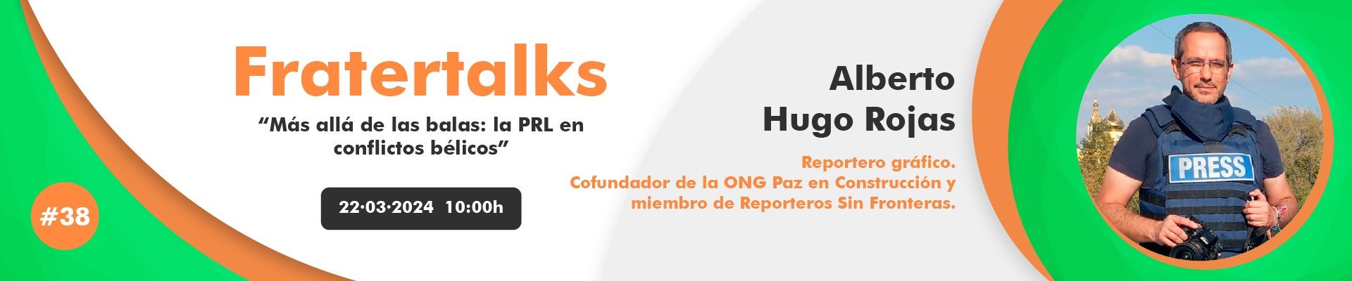 Fratertalk 38 - Alberto Hugo Rojas