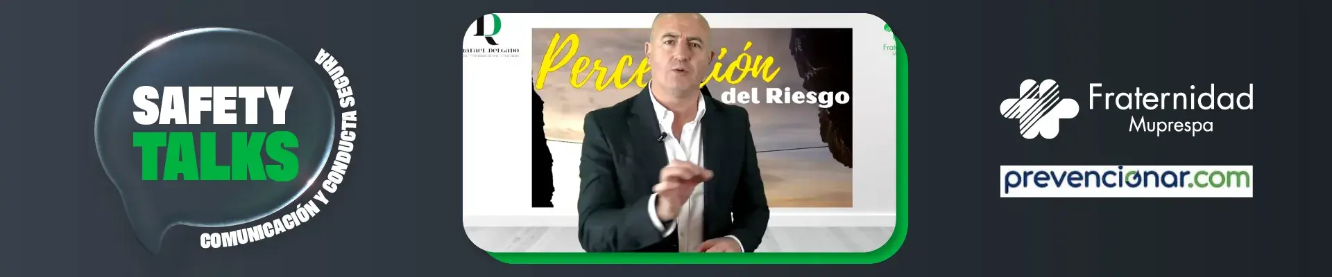 Fraternidad-Muprespa impulsa la comunicación en positivo en la segunda sesión de Safety Talks