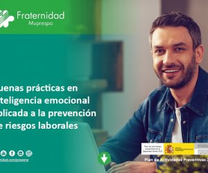 Guía de Buenas Prácticas en inteligencia emocional aplicada a la Prevención de Riesgos Laborales 