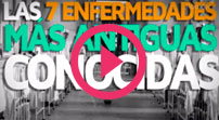 Las enfermedades más antiguas conocidas